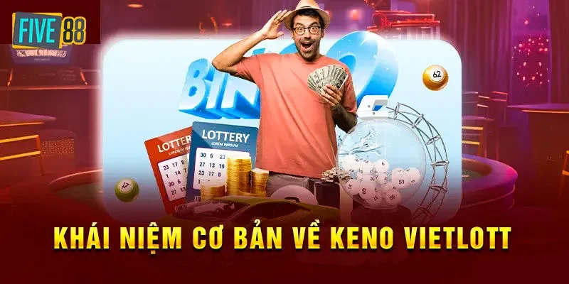 Keno Vietlott là gì?