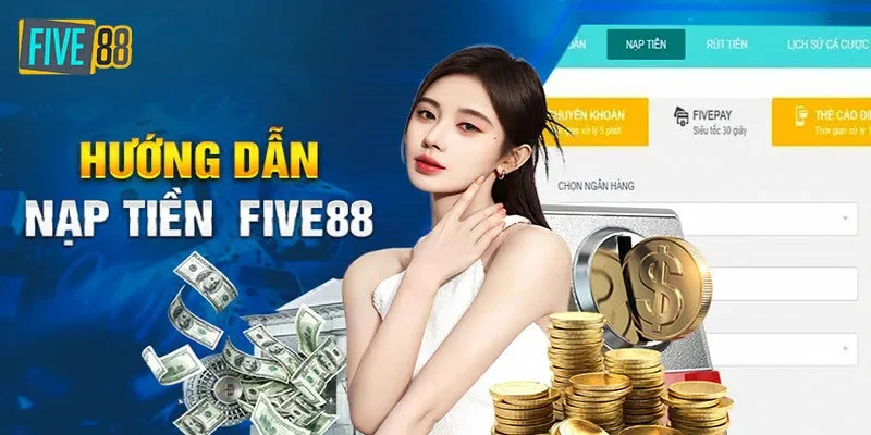 Những lưu ý quan trọng khi nạp tiền Five88 chơi cá cược