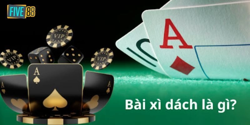 Giới thiệu về Xì Dách Dealer